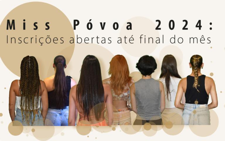 Miss Póvoa 2024: Inscrições abertas até final do mês