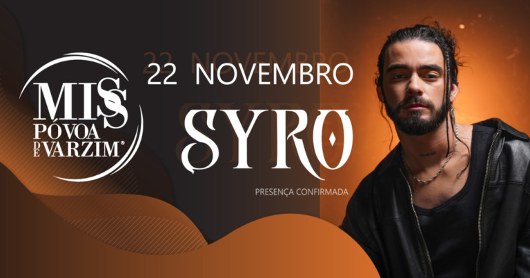Cantor SYRO é presença confirmada no Miss Póvoa de Varzim 2025 (vídeo)